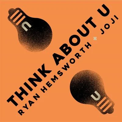 Think About U (feat. Joji) 專輯 Wynne/Ryan Hemsworth/Fossa Beats