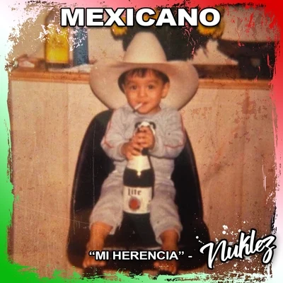 Mexicano 專輯 DJ Kane/Nuklez