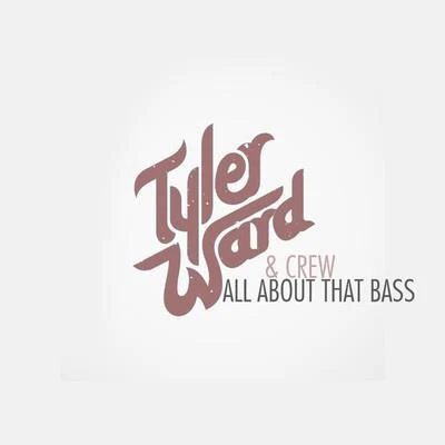 All About That Bass 專輯 Julia Sheer/Tyler Ward