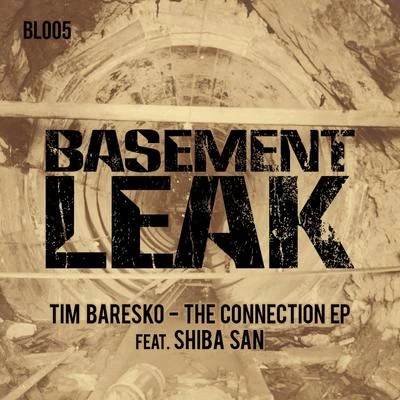 The Connection EP 專輯 Shiba San/Tim Baresko