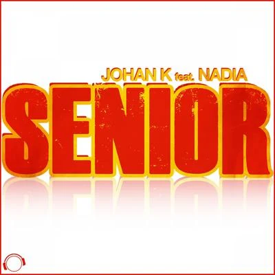 Senior 专辑 Johan K