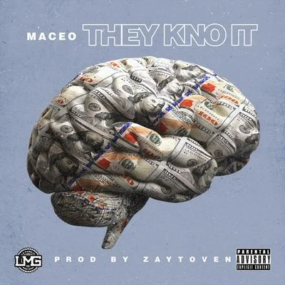 They Kno It 專輯 Maceo