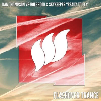 Ready to Fly (Extended Mix) 專輯 Dan Thompson