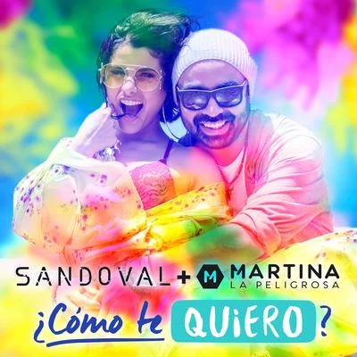 ¿ Cómo Te Quiero? 專輯 Martina La Peligrosa/MeNaSa/Dennis Fernando