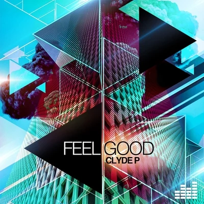 Feel Good 專輯 Taito/Clyde P/Kitch/Thee Cool Cats