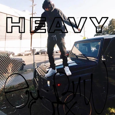 Heavy 專輯 Shoreline Mafia/Rob Vicious