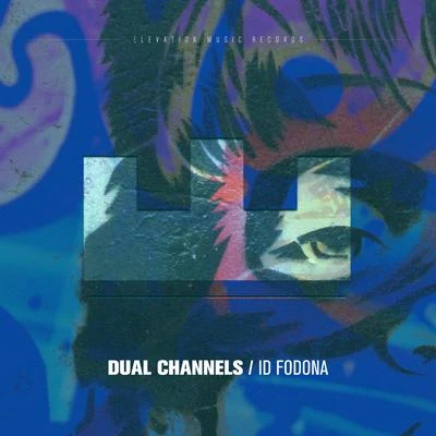 ID Fodona 專輯 Dual Channels