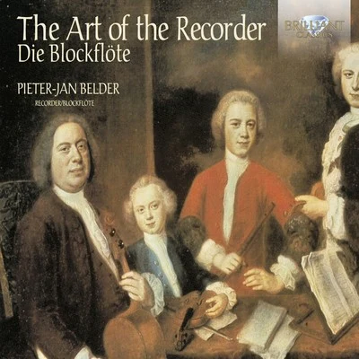 The Art of the Recorder 專輯 Luigi Attademo/Pieter-Jan Belder/Michelangelo Carbonara/Godelieve Schrama/Mie Miki