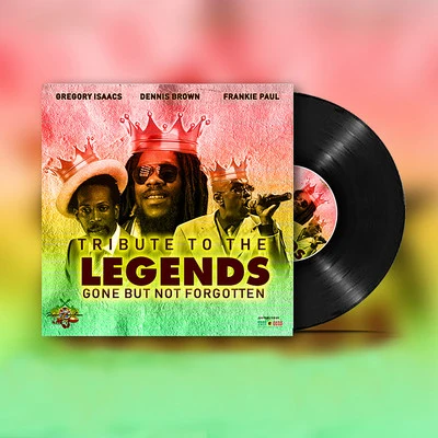 Tribute To The Legends: Gone But Not Forgotten 專輯 John Wayne/Dennis Brown/Major Worries/Nicodemus/Pinchers