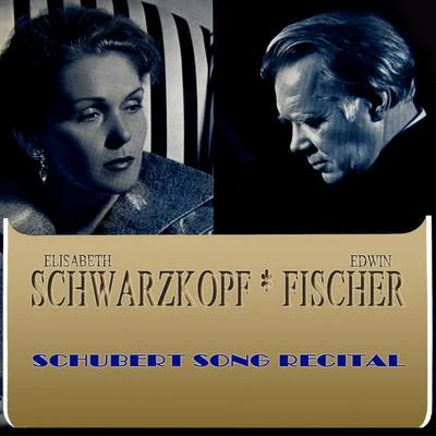 Schubert: Song Recital 專輯 Edwin Fischer/Harriet Cohen/Ethel Bartlett/Pierre Luboschutz/Genia Nemenoff