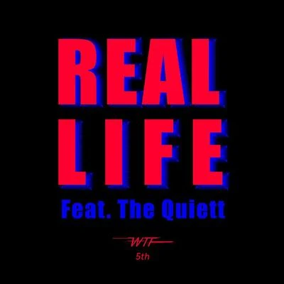 WTF 5 : Real Life 专辑 Basick