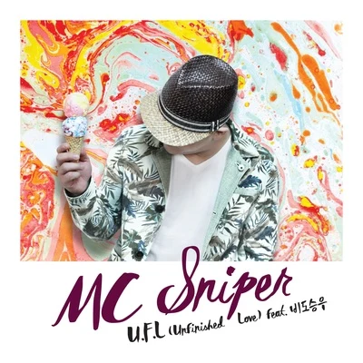 U.F.L (Unfinished Love) 专辑 Mc Sniper