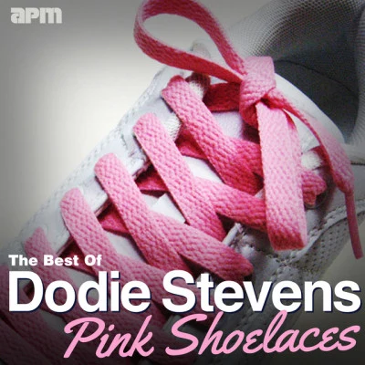 Pink Shoelaces - The Best Of Dodie Stevens 專輯 Dodie Stevens