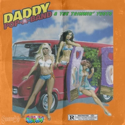 Daddy Pop-a-Band the Trimmin Thots 专辑 Saudi Suite/G-Baby