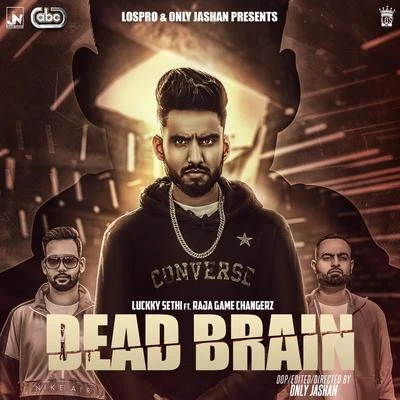 Dead Brain 專輯 Amrit Dhillion/Raja Game changerz