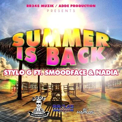 Summer Is Back 專輯 Stylo G/The FaNaTiX