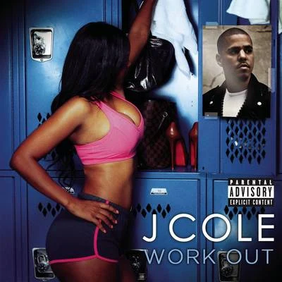 J. ColeEARTHGANGJID Work Out