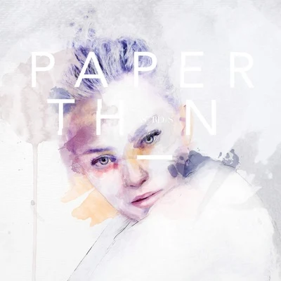 Paper Thin 專輯 Astrid S