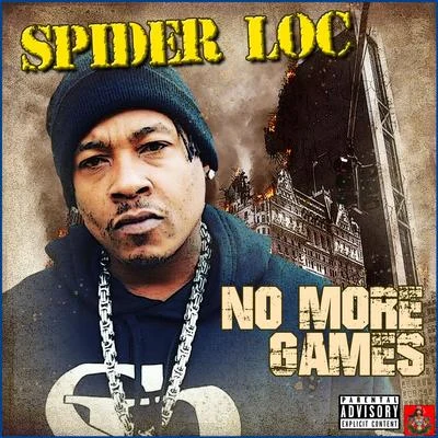 No More Games 專輯 Spider Loc