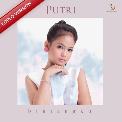 Bintangku (Koplo Version) 專輯 Putri/Tasya Rosmala