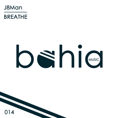 Breathe 专辑 Juan DDD/J8Man