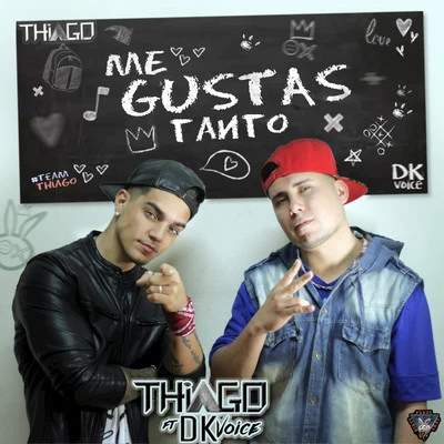 Me Gustas Tanto - Single 专辑 Thiago/Pelé Milflows/Altamira