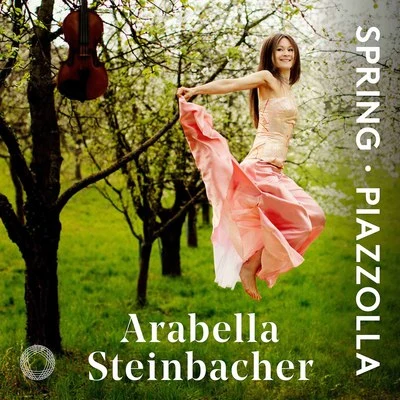 4 Estaciones Porteñas: Primavera Porteña (Arr. for Violin & Orchestra) 专辑 Arabella Steinbacher/Munich Radio Orchestra/Pinchas Steinberg