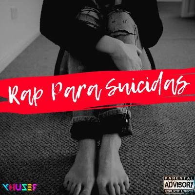 Rap Para Suicidas 專輯 Silent/Oxa Prod./Xhuzer