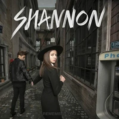 Remember You 專輯 Shannon