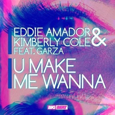 U Make Me Wanna 專輯 Garza/Kimberly Cole