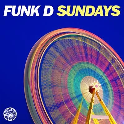 Sundays 专辑 Funk D