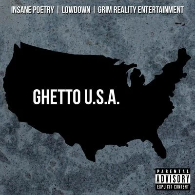 Ghetto U.S.A. 專輯 Lowdown