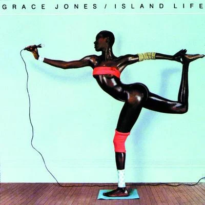 Island Life 專輯 Grace Jones