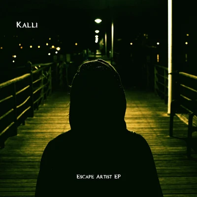 Escape Artist - EP 專輯 Jeff Taylor/Kalli