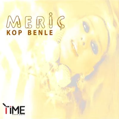 Kop Benle 專輯 Meric