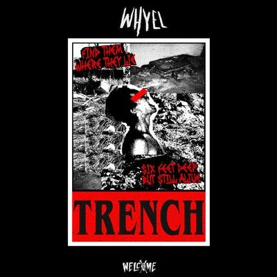 Trench 专辑 Whyel