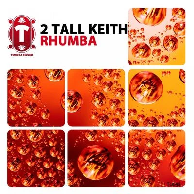 Rhumba 专辑 2 Tall Keith