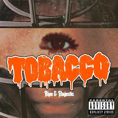 Tobacco Ripe & Majestic (Instrumental Rarities & Unreleased Beats)