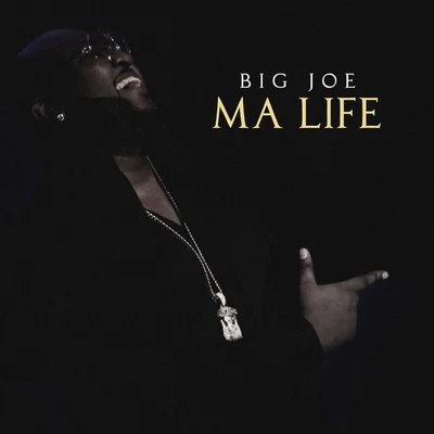 Ma Life 专辑 Big Joe/Louis Dee