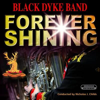 Forever Shining 專輯 Ian McMillan/Manchester Chorale/Black Dyke Band