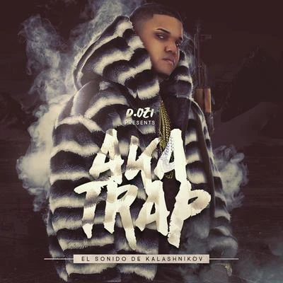 Aka Trap 专辑 D.OZi