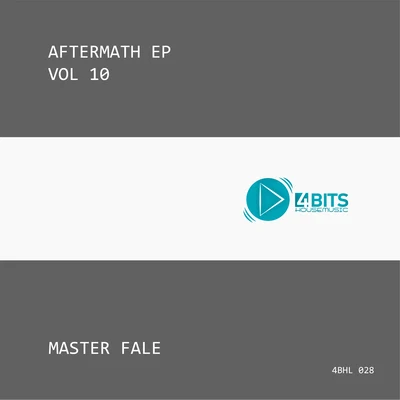 Aftermath EP, Vol. 10 專輯 Master Fale