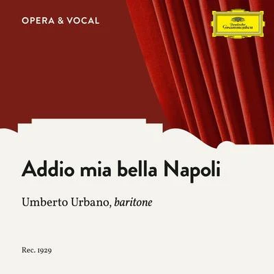 Cottrau: Addio mia bella Napoli 专辑 Unknown Orchestra