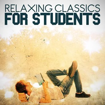 Relaxing Classics for Students 專輯 Alphons Czibulka