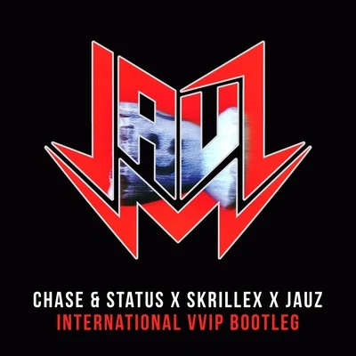 INTERNATIONAL VVIP BOOTLEG 专辑 Jauz