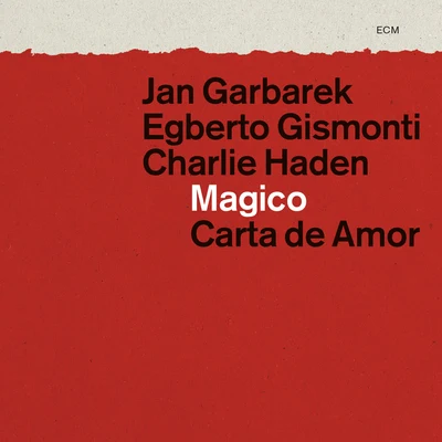 Jan Garbarek Magico - Carta de Amor