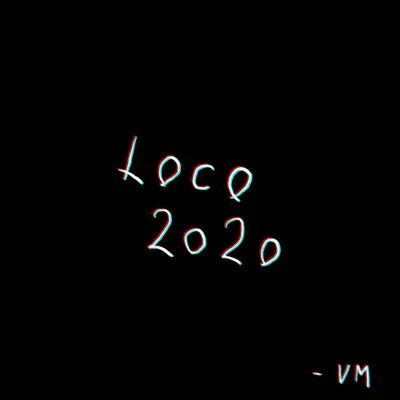 LOCO2020 專輯 Felp 22/VICE MENTA