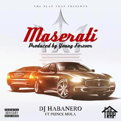 Maserati 专辑 Dj Habanero