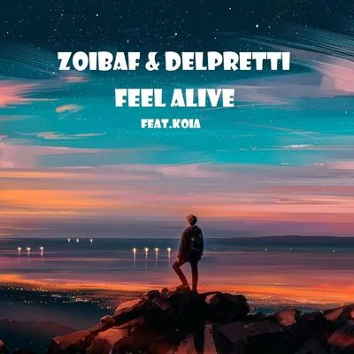 Feel Alive (feat. Koia) 專輯 GRAYMATTER/Delpretti