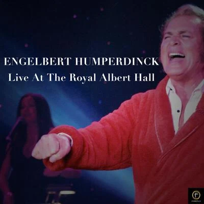 Live at the Royal Albert Hall 專輯 Engelbert Humperdinck